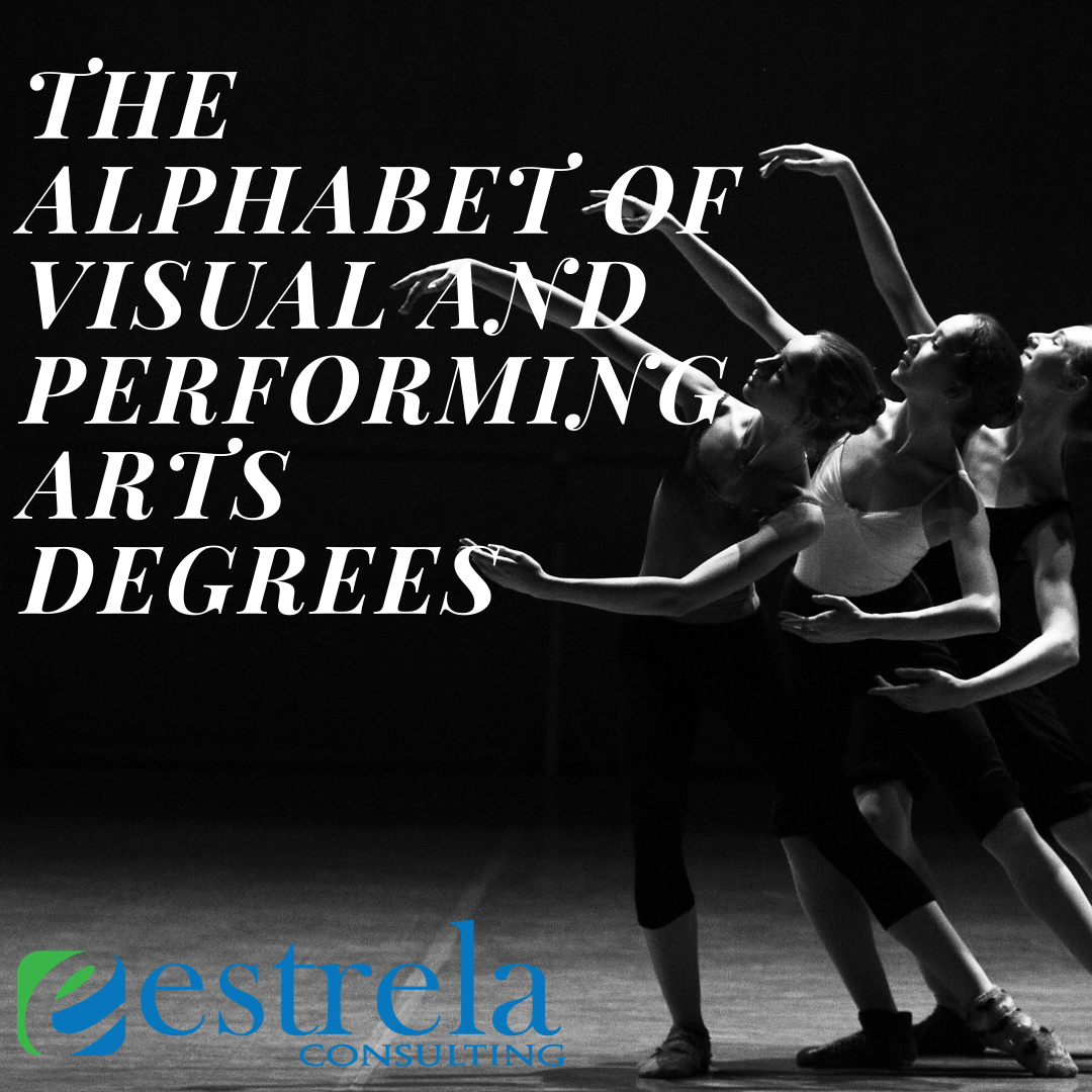 The Alphabet Of Visual And Performing Arts Degrees